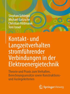 cover image of Kontakt- und Langzeitverhalten stromführender Verbindungen in der Elektroenergietechnik